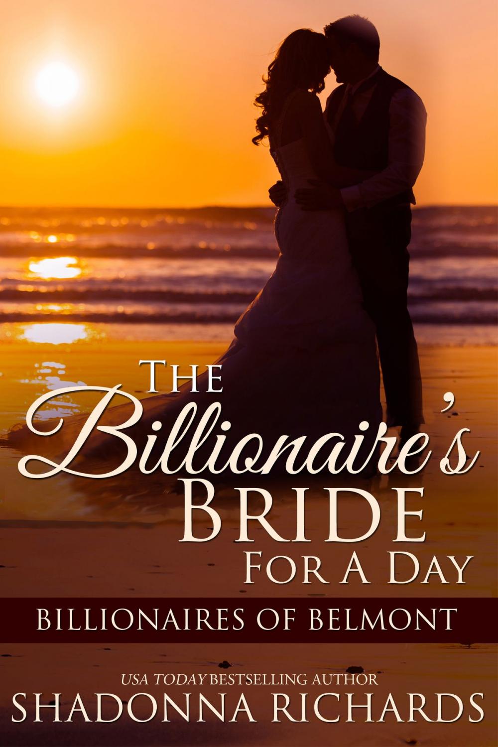 Big bigCover of The Billionaire's Bride for a Day