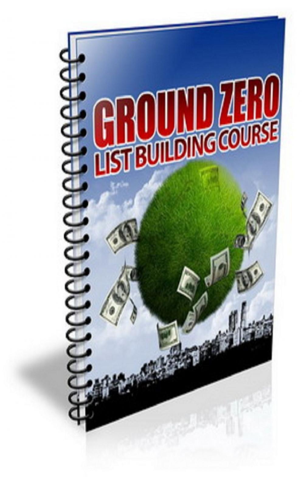 Big bigCover of Ground Zero List Building PLR Newsletter