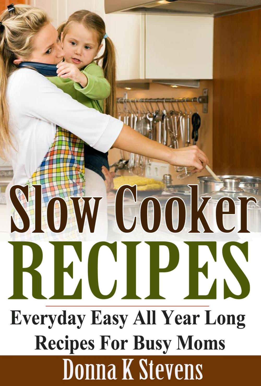 Big bigCover of SLOW COOKER RECIPES