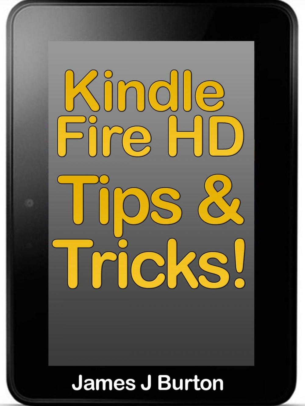 Big bigCover of Tips and Tricks on Kindle Fire HD