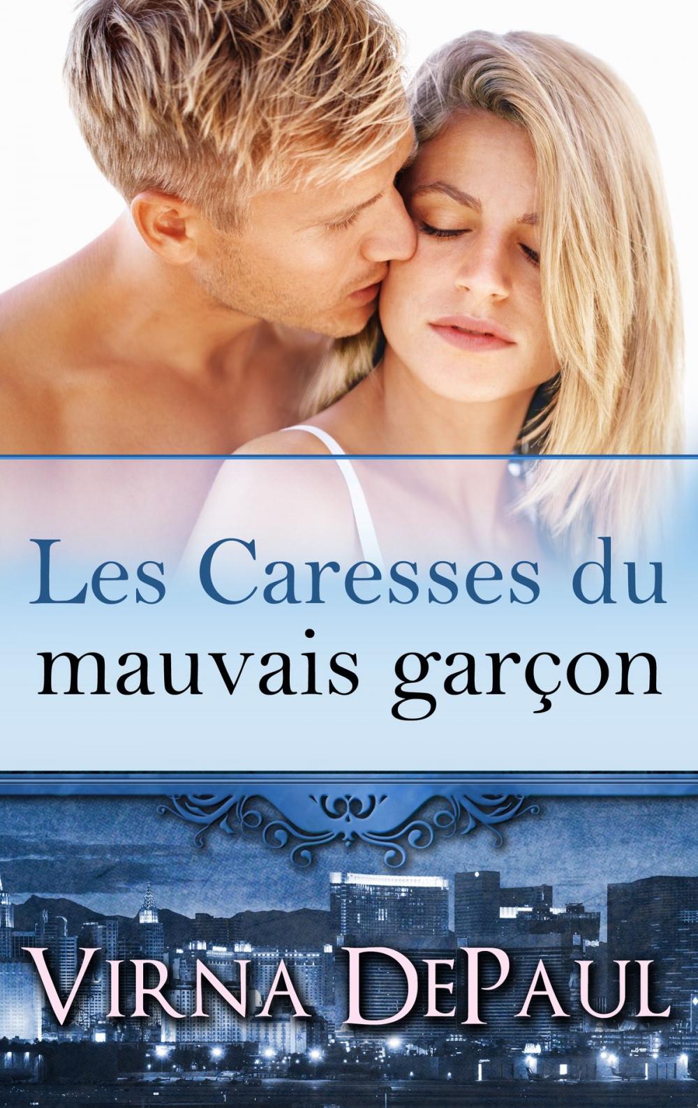 Big bigCover of Les Caresses du mauvais garçon