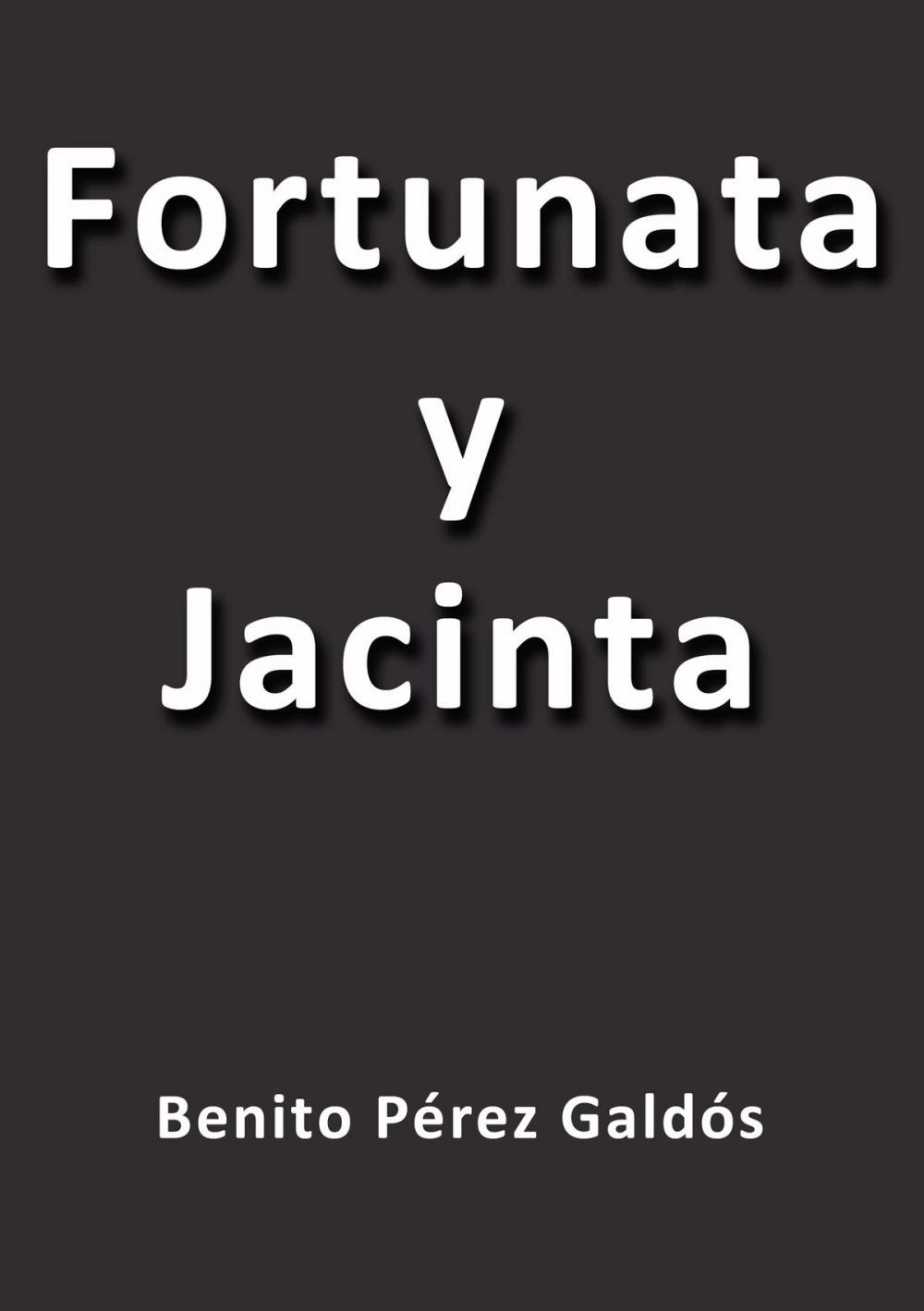 Big bigCover of Fortunata y Jacinta