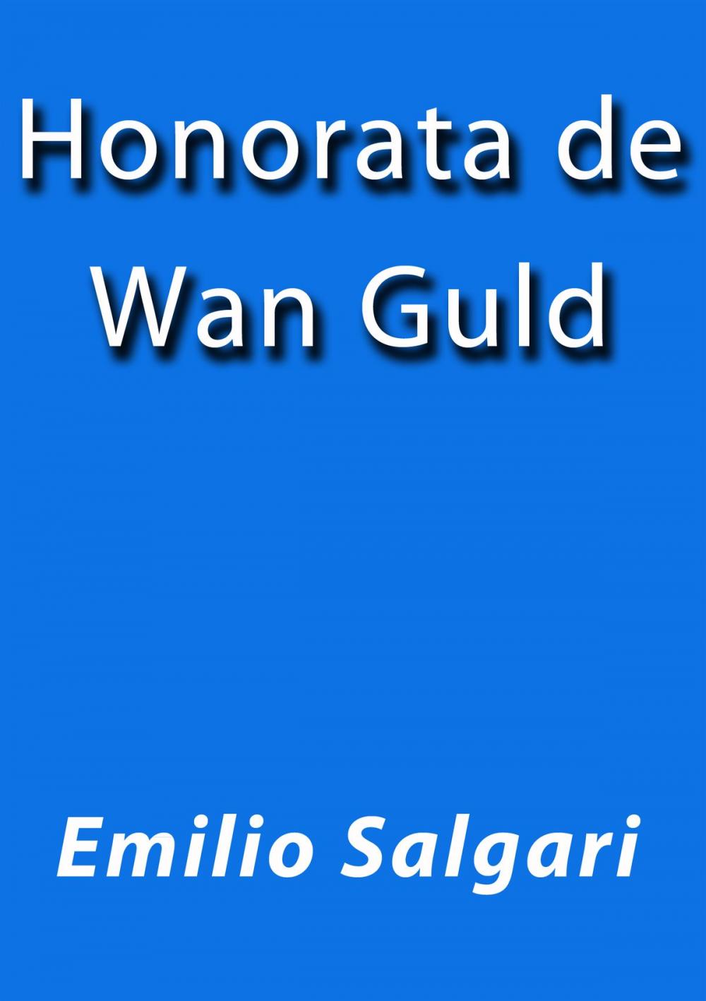 Big bigCover of Honorata de Wan Guld