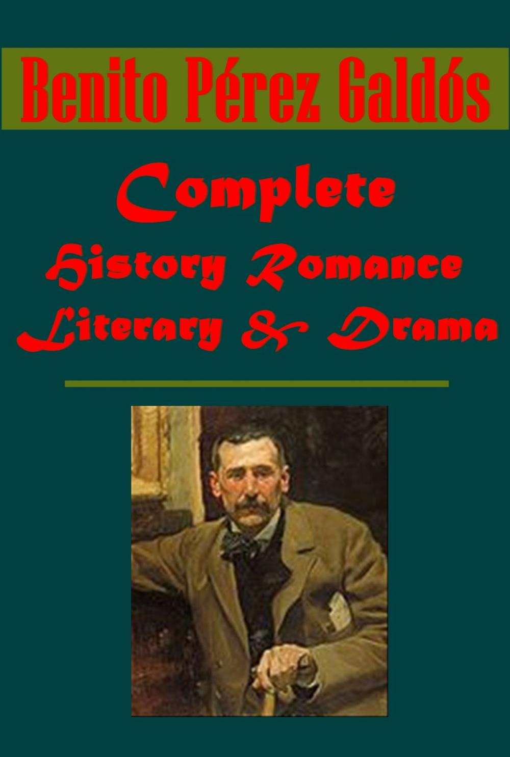 Big bigCover of Complete History Romance (English Edition)- Saragossa Trafalgar Dona Perfecta Marianela Leon Roch