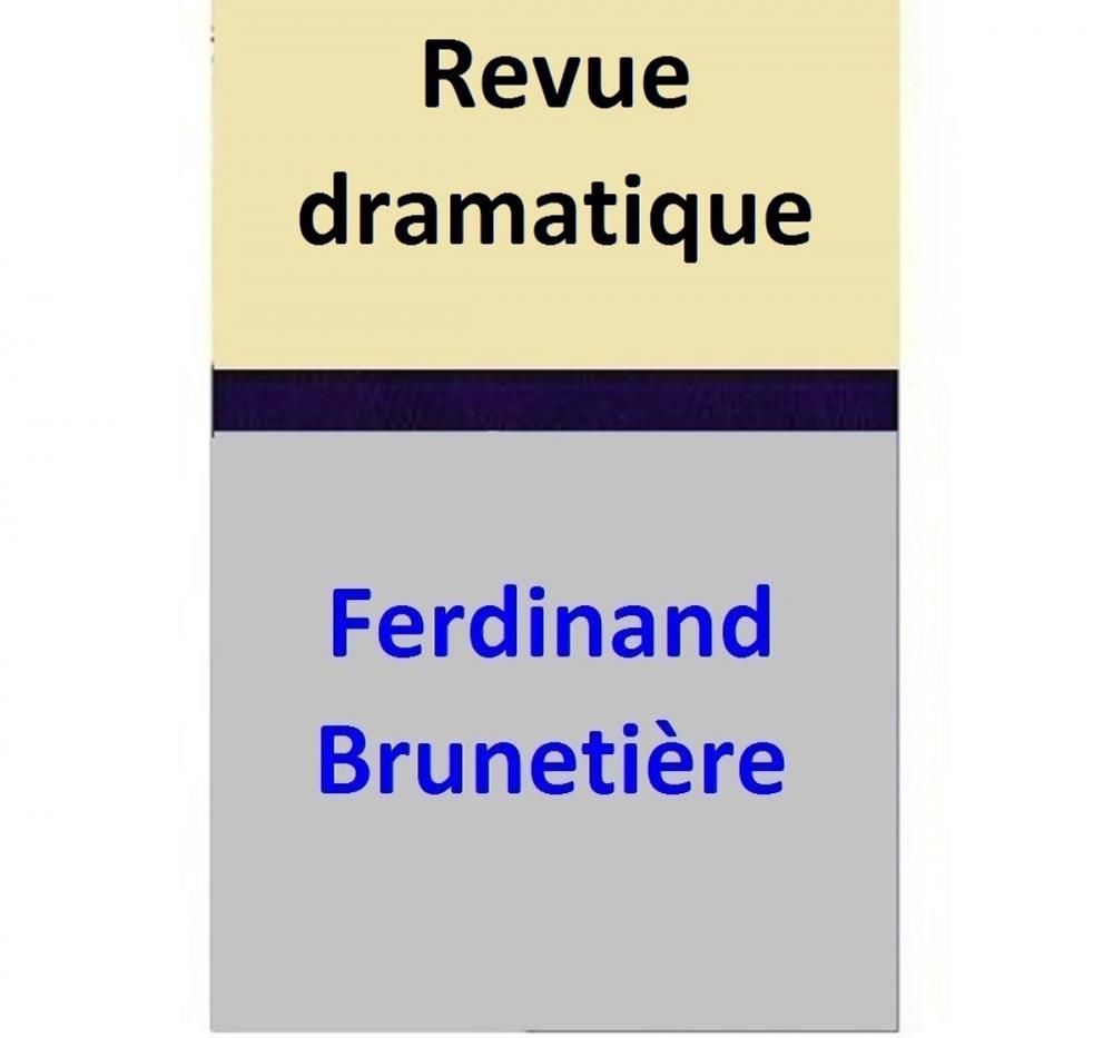 Big bigCover of Revue dramatique