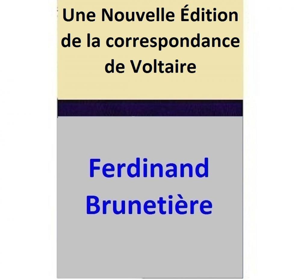 Big bigCover of Une Nouvelle Édition de la correspondance de Voltaire