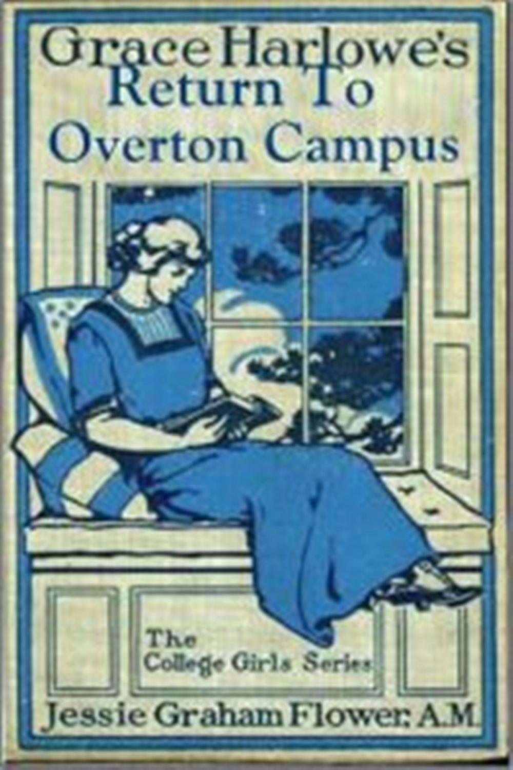 Big bigCover of Grace Harlowe's Return to Overton Campus