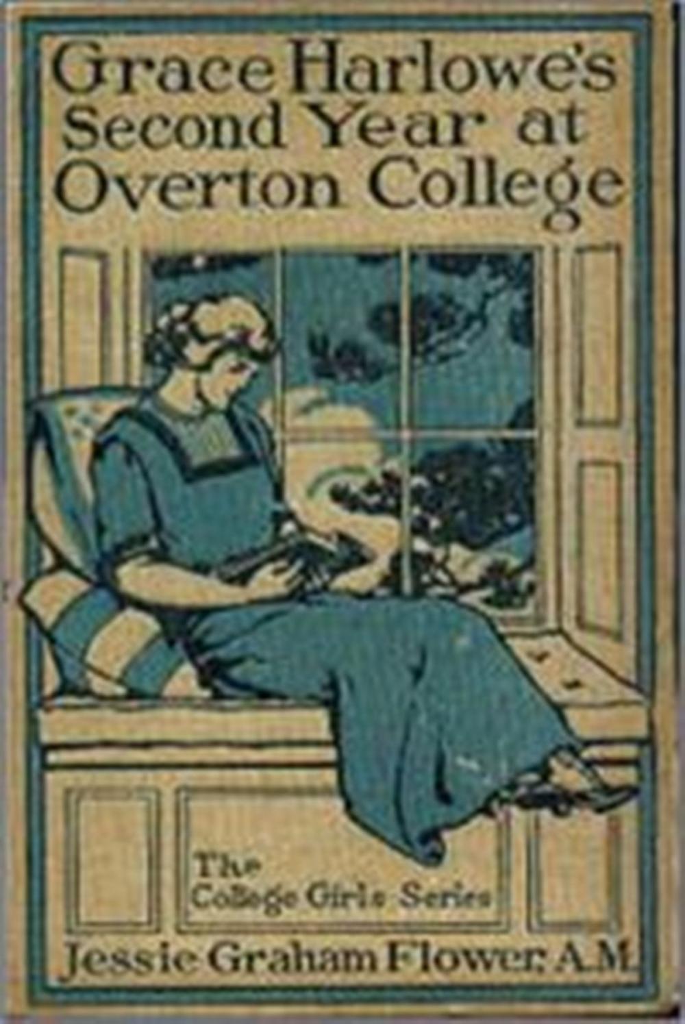 Big bigCover of Grace Harlowe's Second Year at Overton College