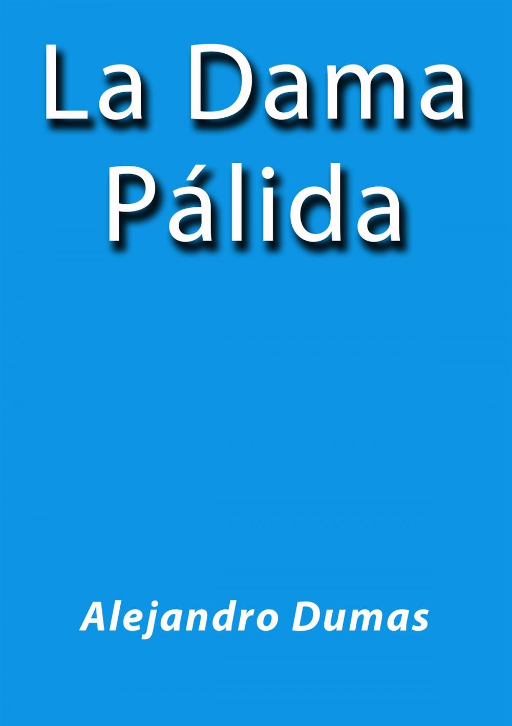 Big bigCover of La dama pálida