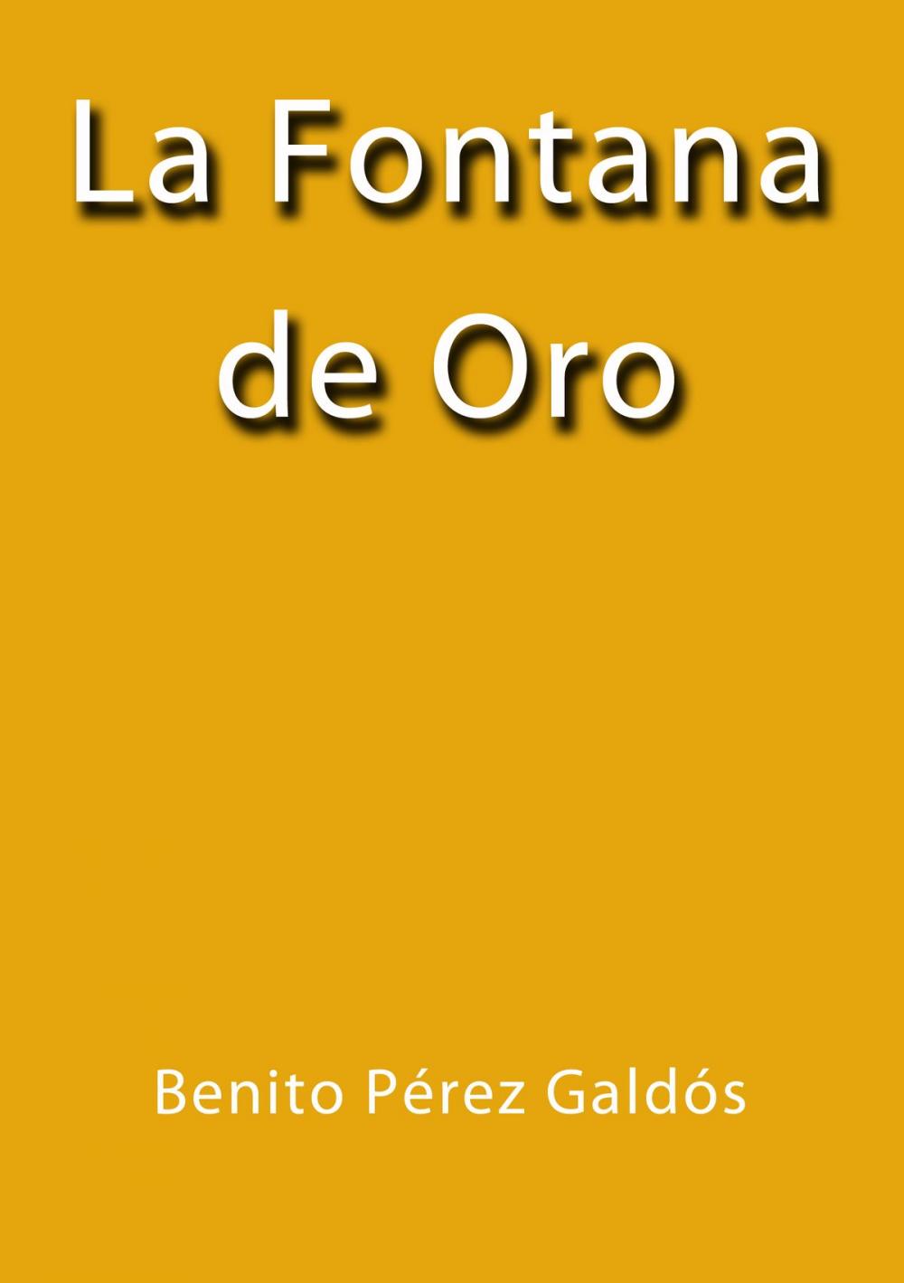 Big bigCover of La fontana de oro