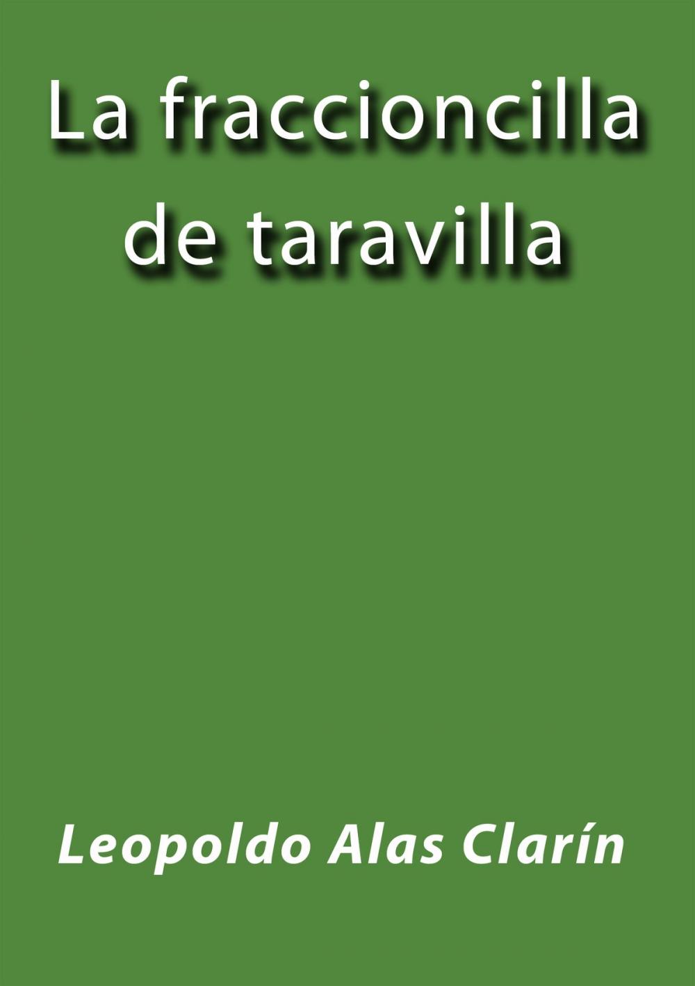 Big bigCover of La fraccioncilla de taravilla