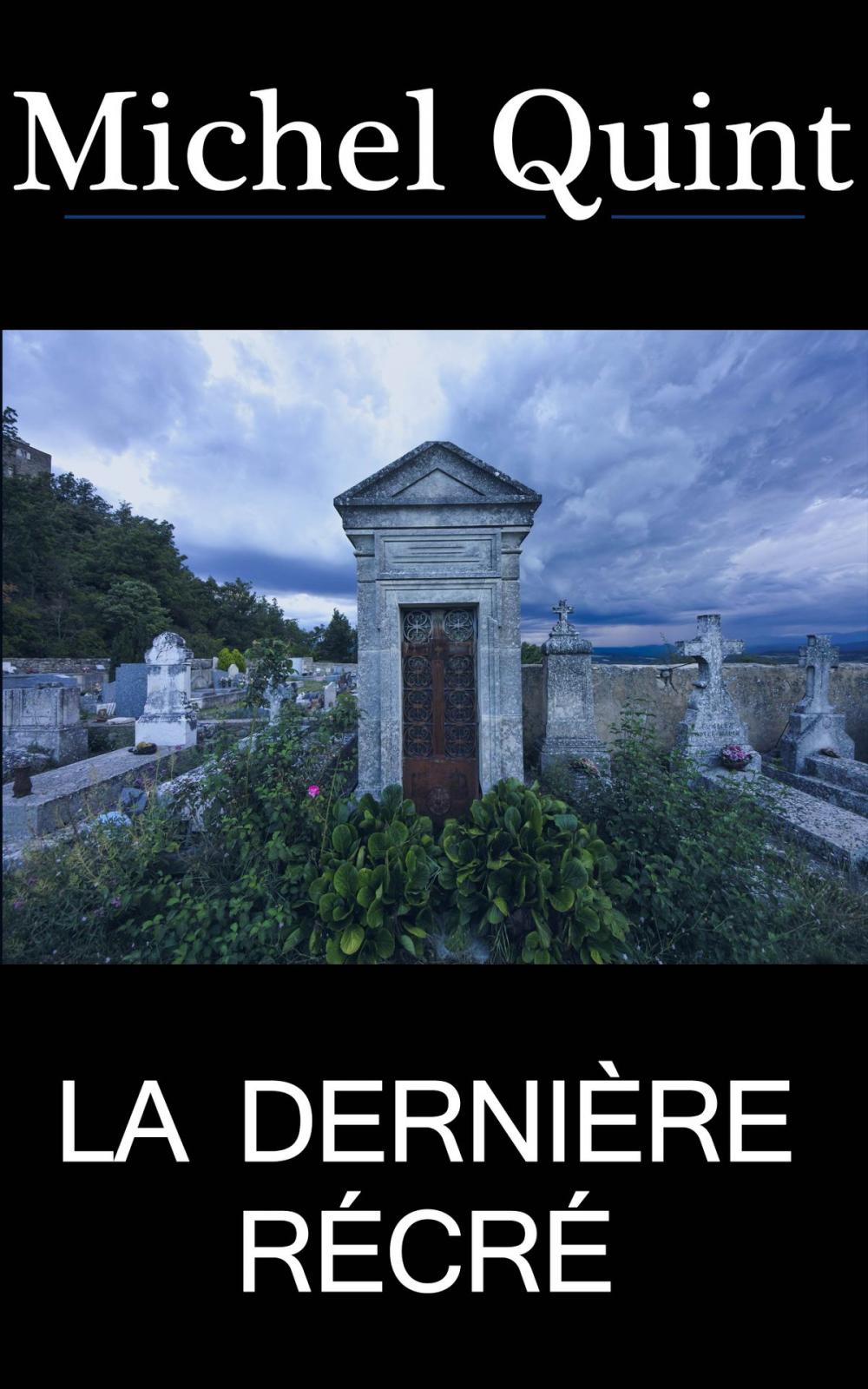 Big bigCover of La dernière récré