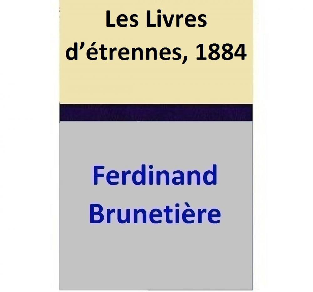 Big bigCover of Les Livres d’étrennes, 1884