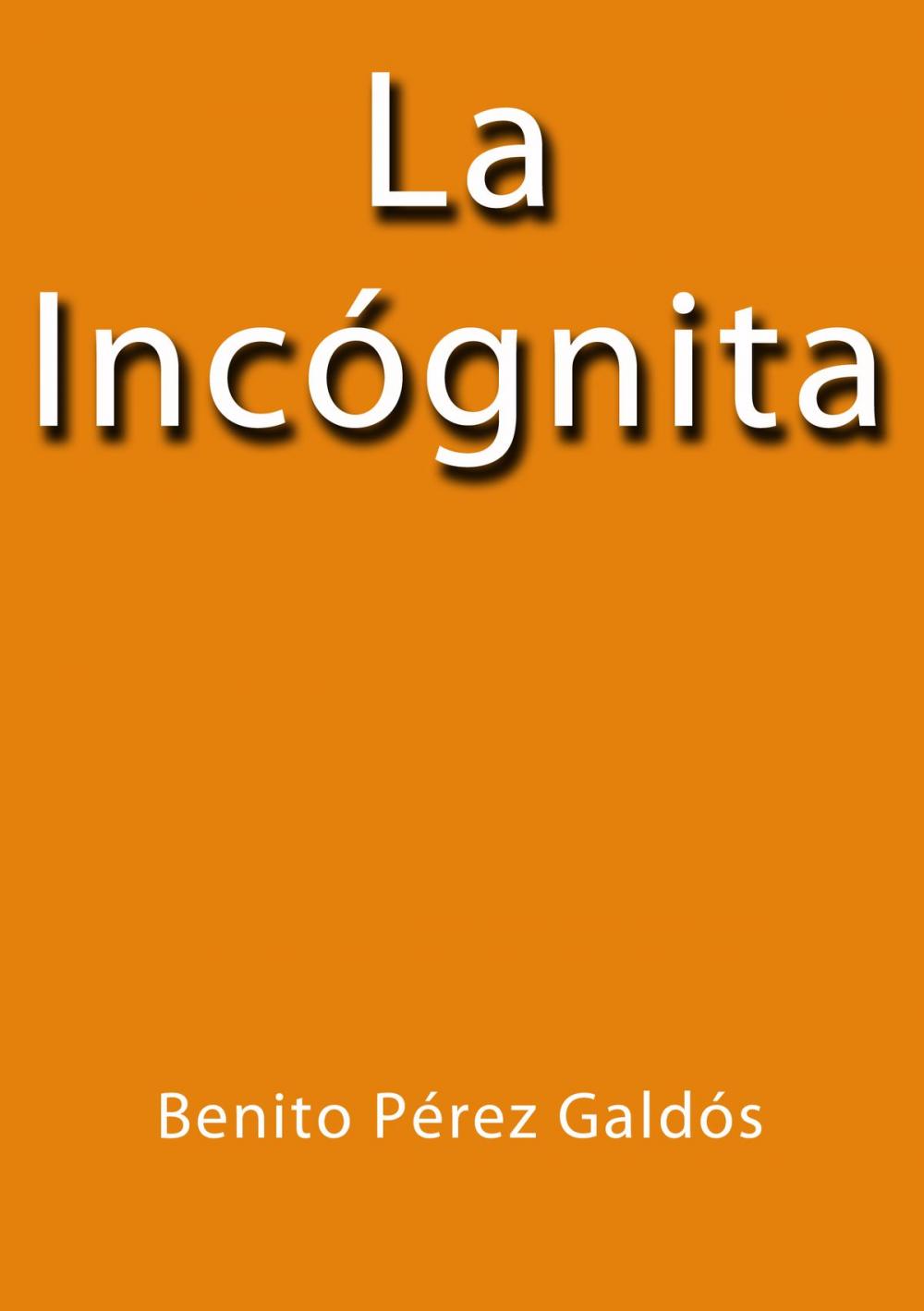 Big bigCover of La incógnita