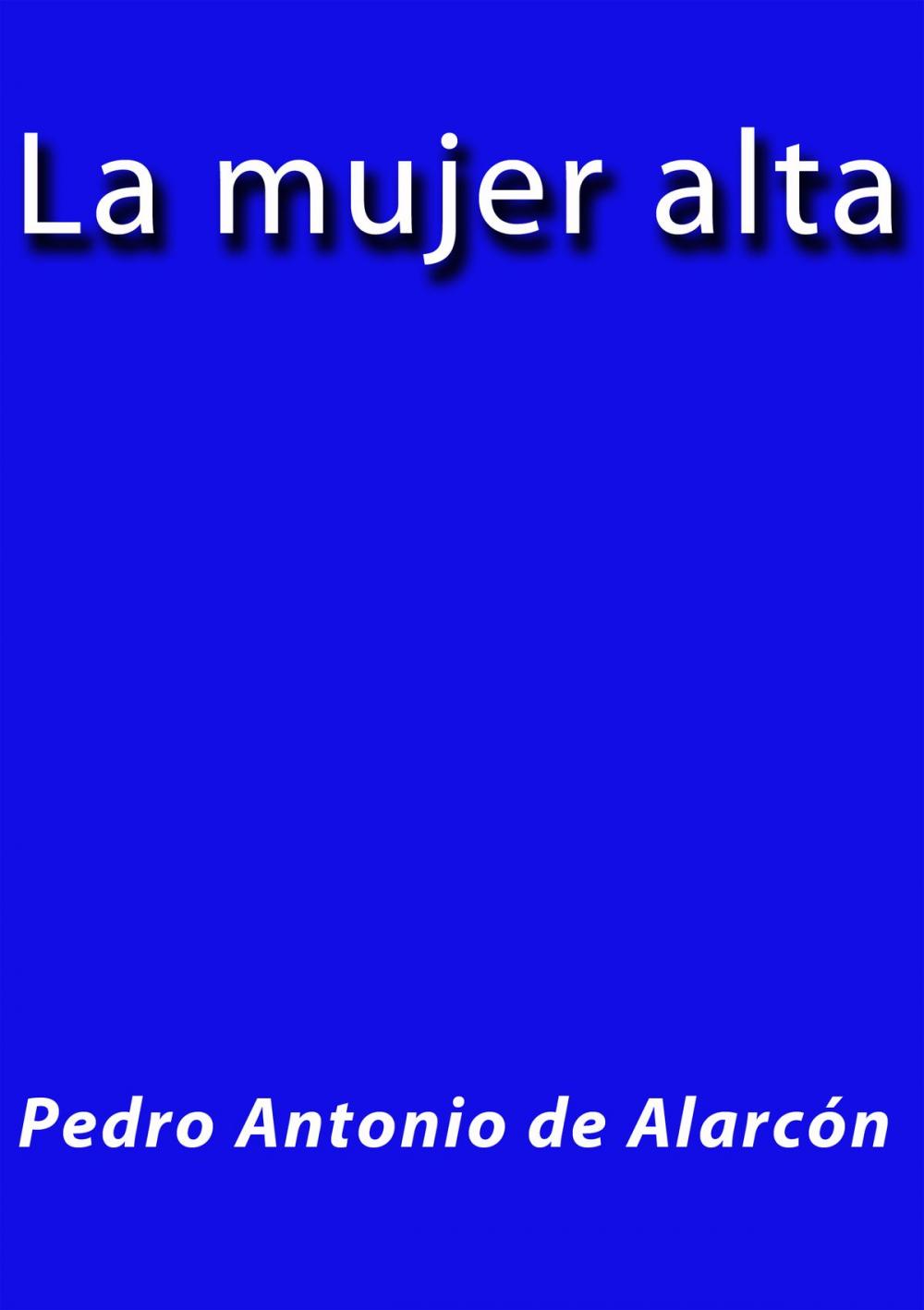 Big bigCover of La mujer alta