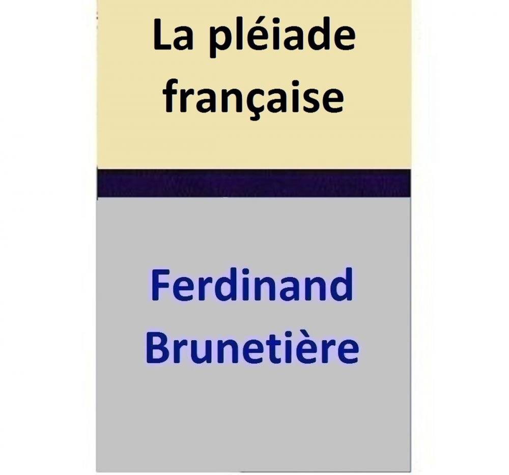 Big bigCover of La pléiade française