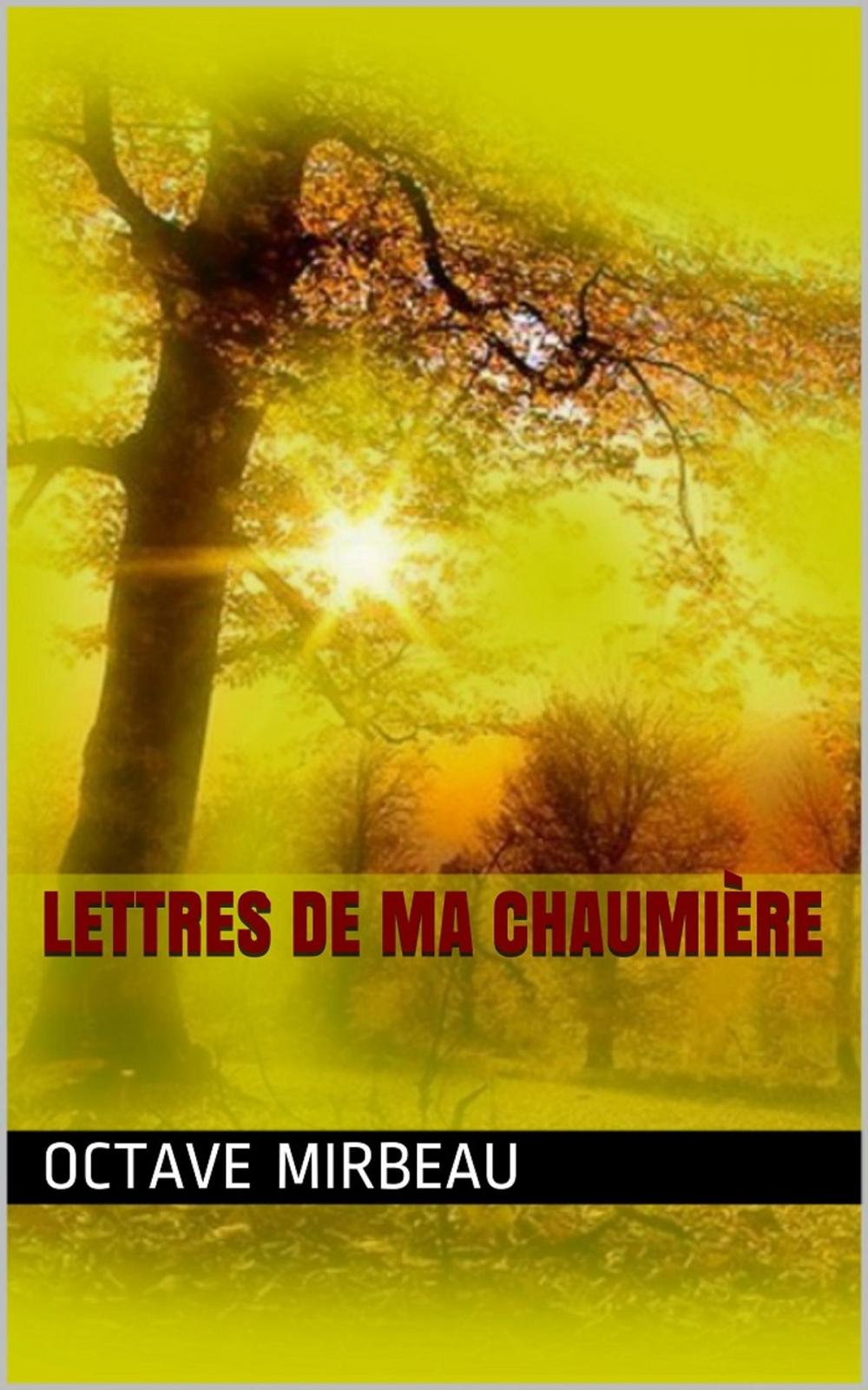 Big bigCover of Lettres de ma chaumière