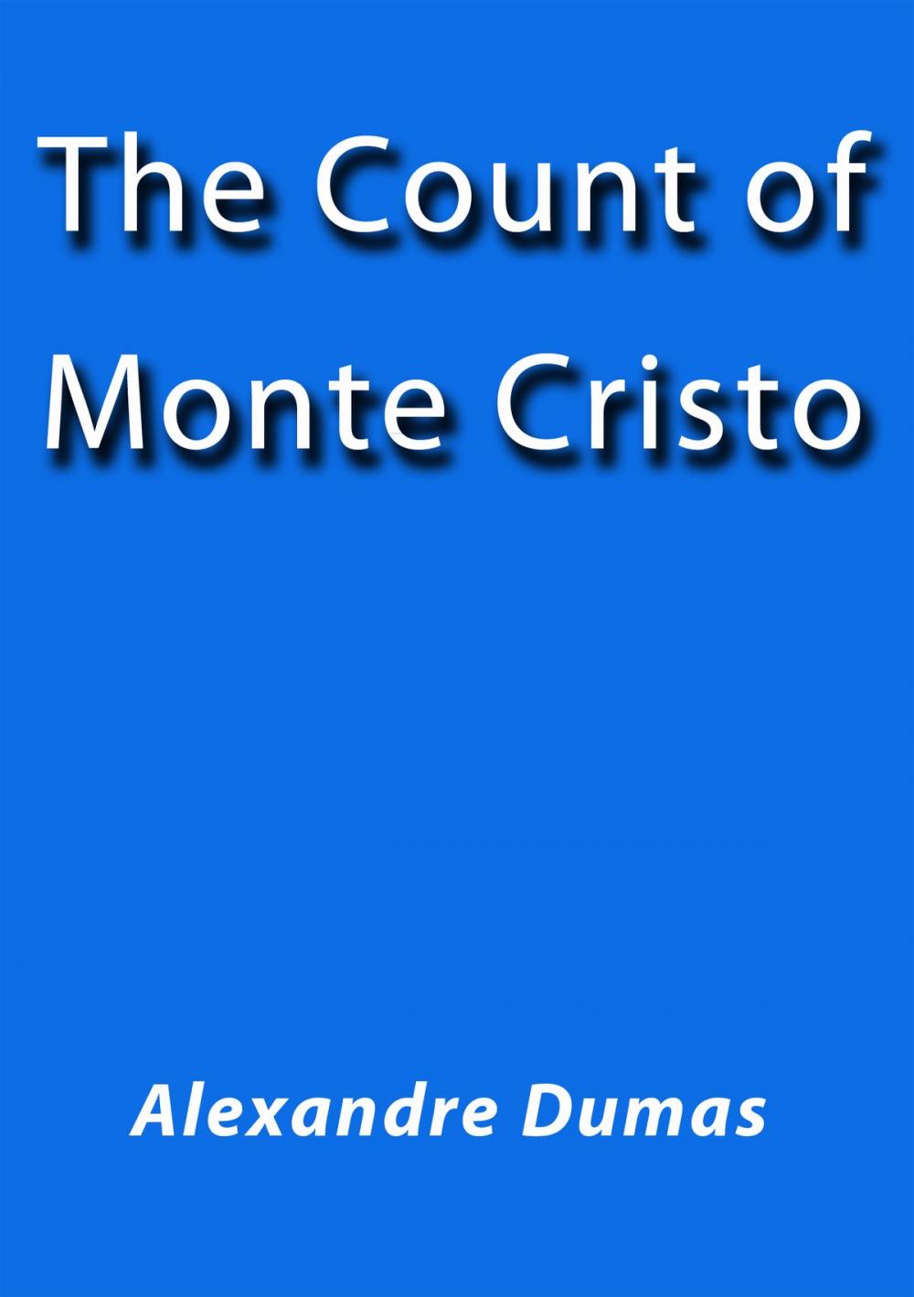 Big bigCover of The count of Montecristo