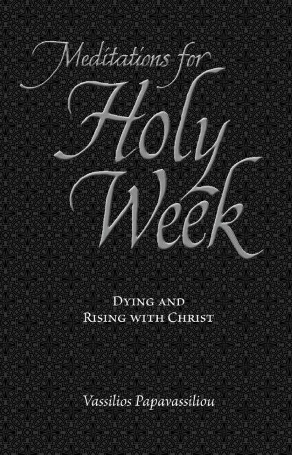 Big bigCover of Meditations for Holy Week