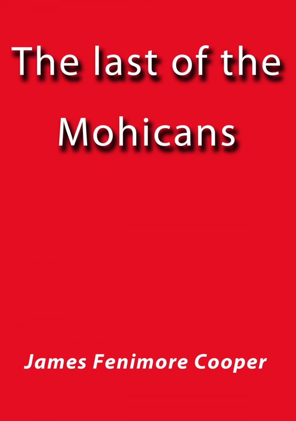 Big bigCover of The last of the Mohicans