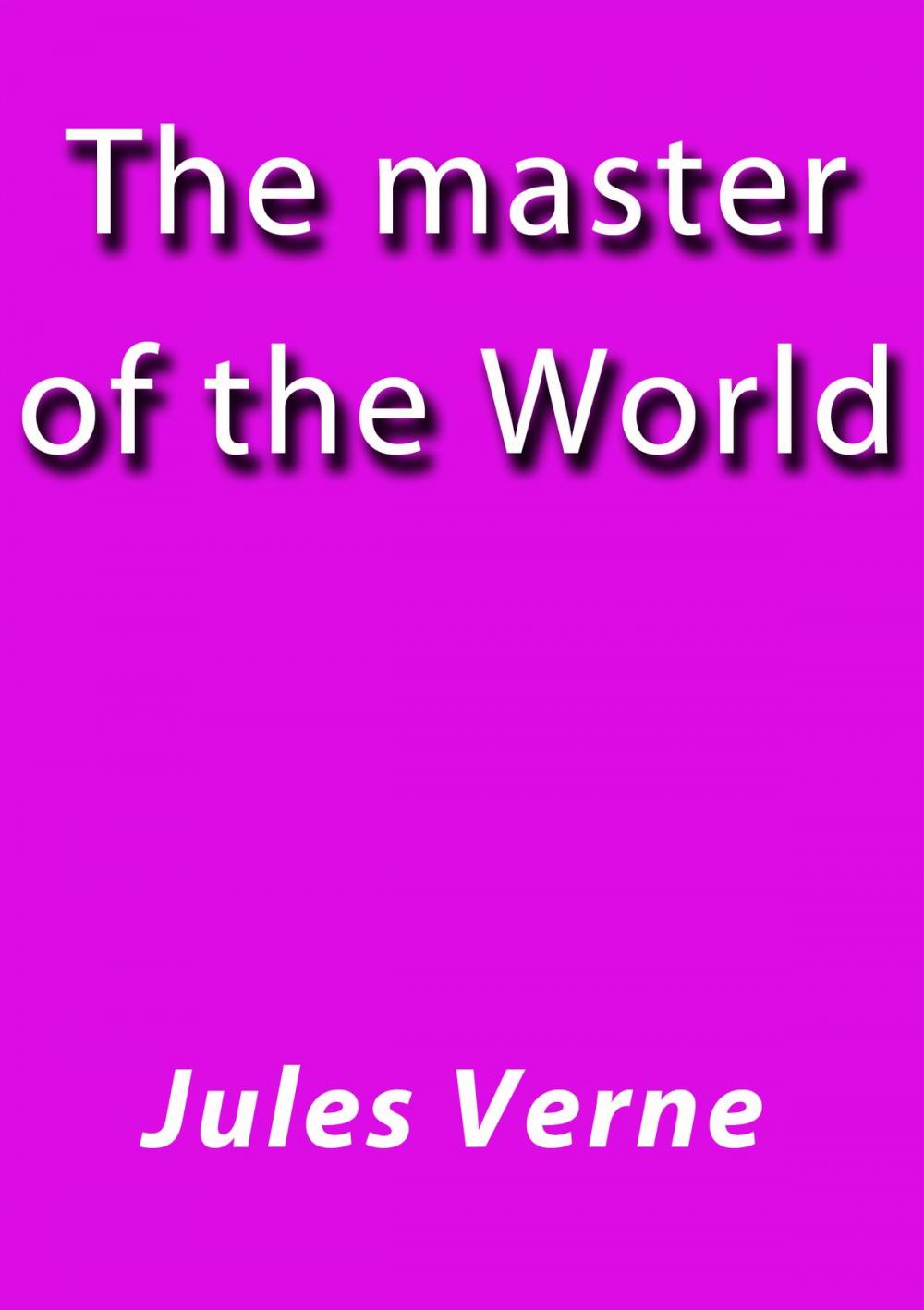 Big bigCover of The master of the World