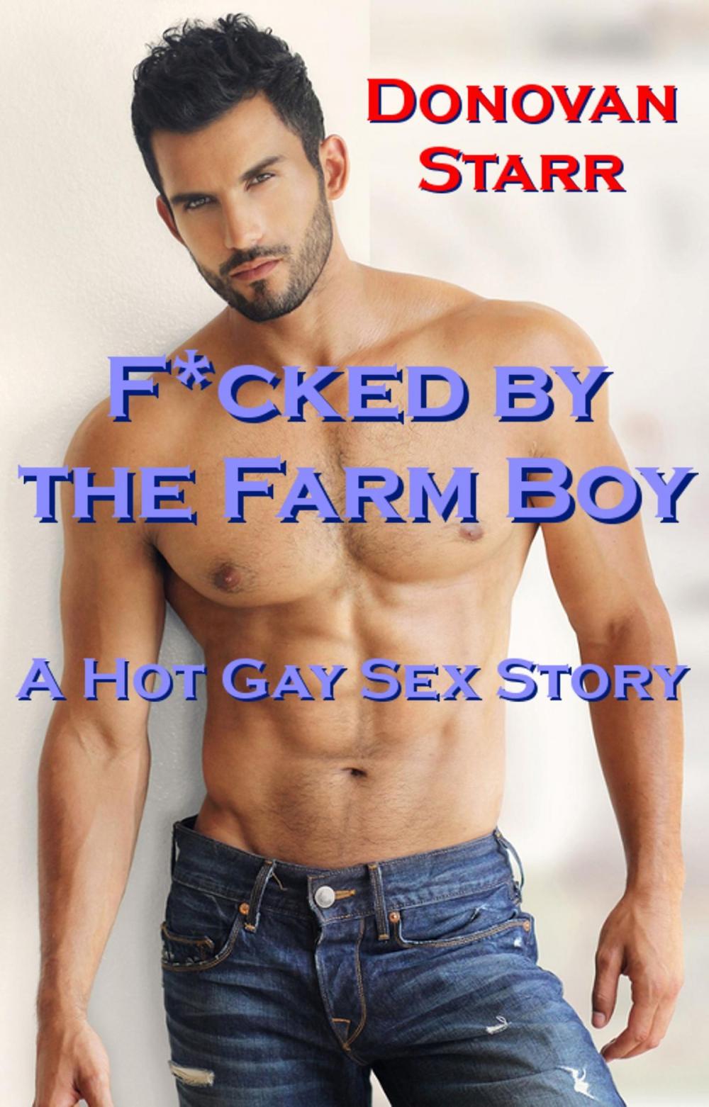 Big bigCover of F*cked by the Farm Boy