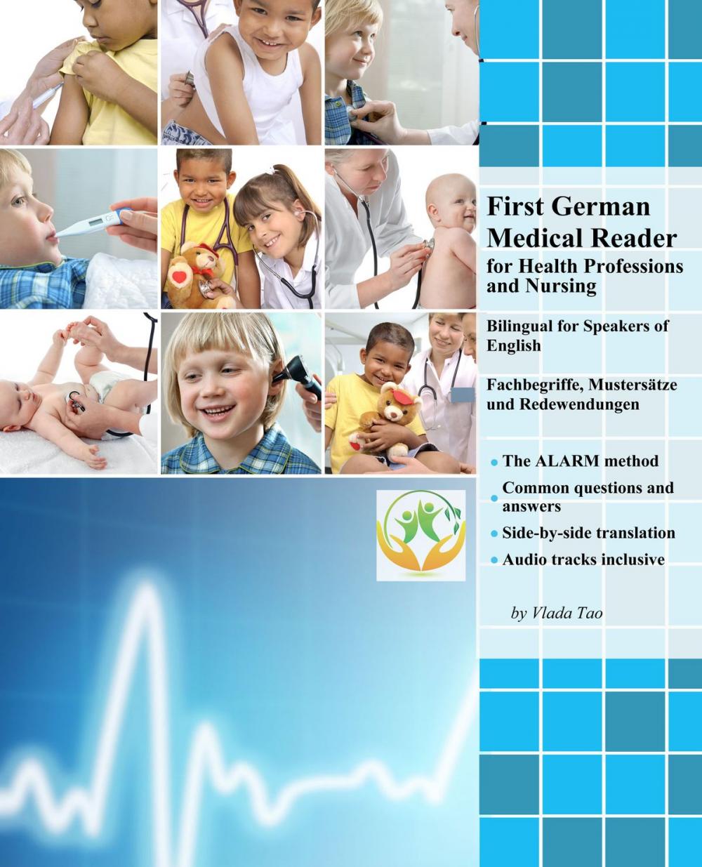 Big bigCover of First German Medical Reader for Health Professions and Nursing