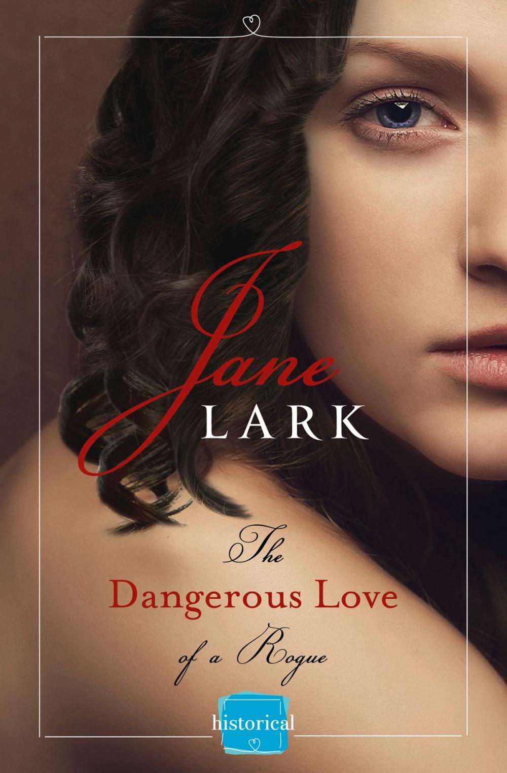 Big bigCover of The Dangerous Love of a Rogue (The Marlow Family Secrets, Book 5)