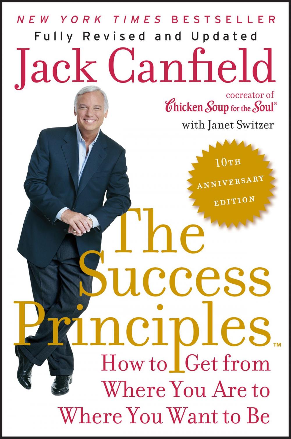 Big bigCover of The Success Principles(TM) - 10th Anniversary Edition