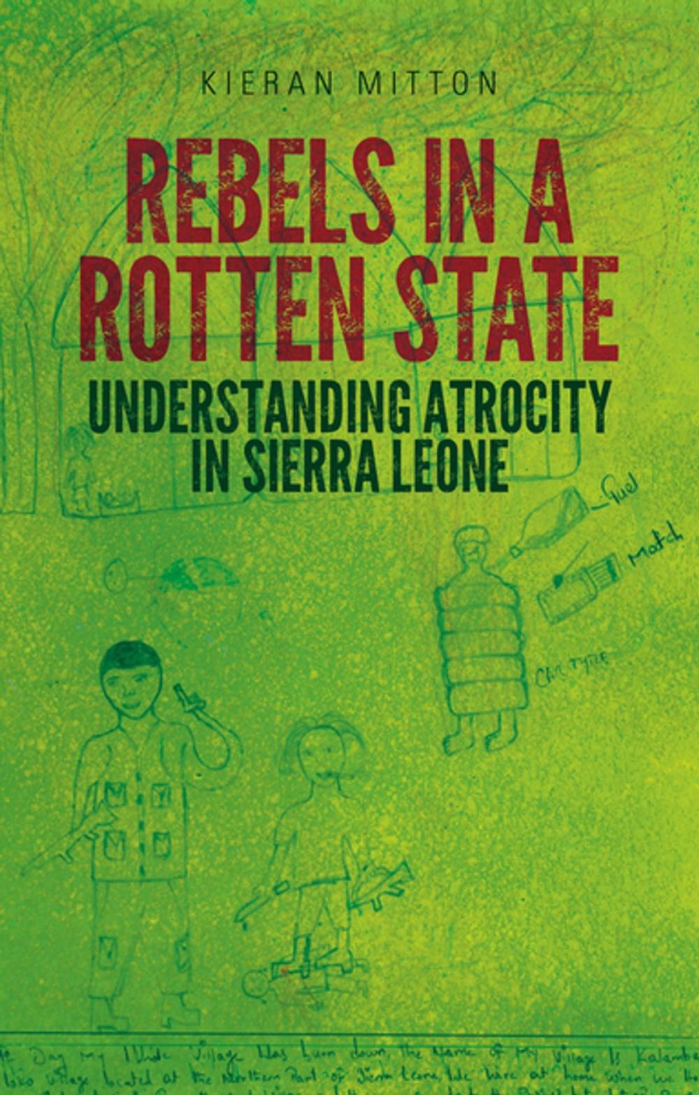 Big bigCover of Rebels in a Rotten State