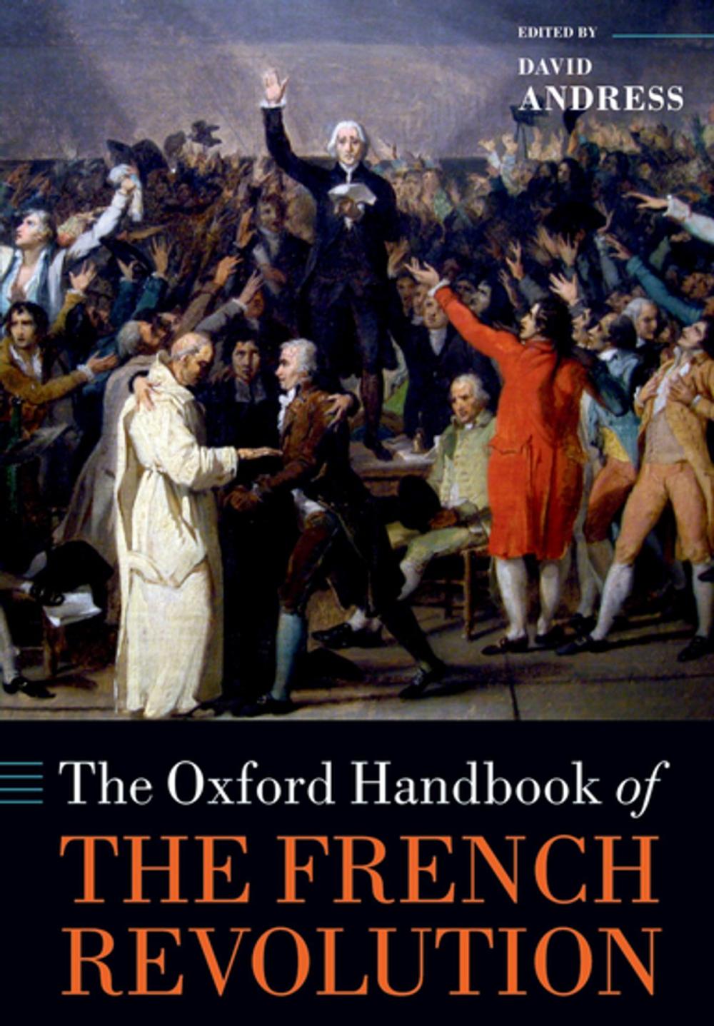 Big bigCover of The Oxford Handbook of the French Revolution