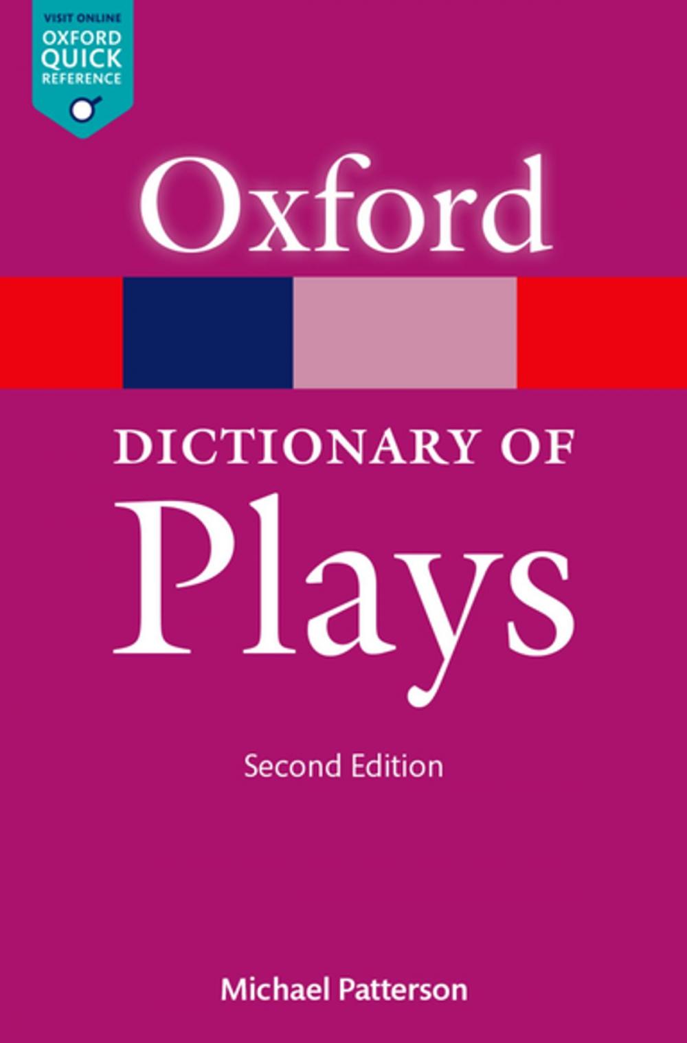 Big bigCover of The Oxford Dictionary of Plays