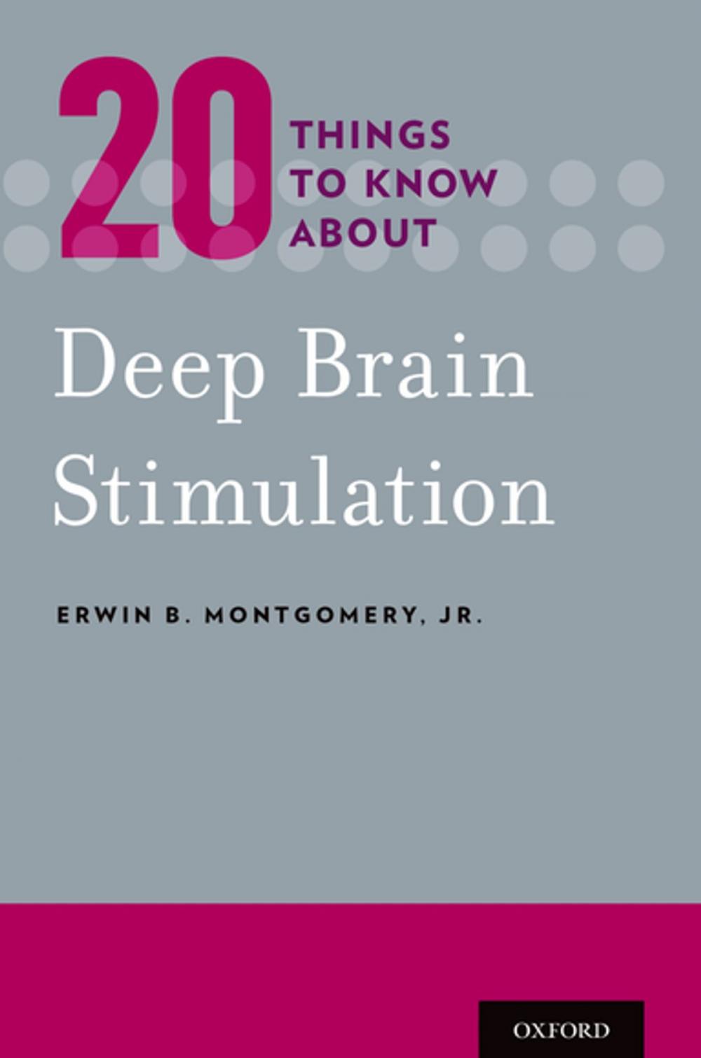 Big bigCover of 20 Things to Know about Deep Brain Stimulation