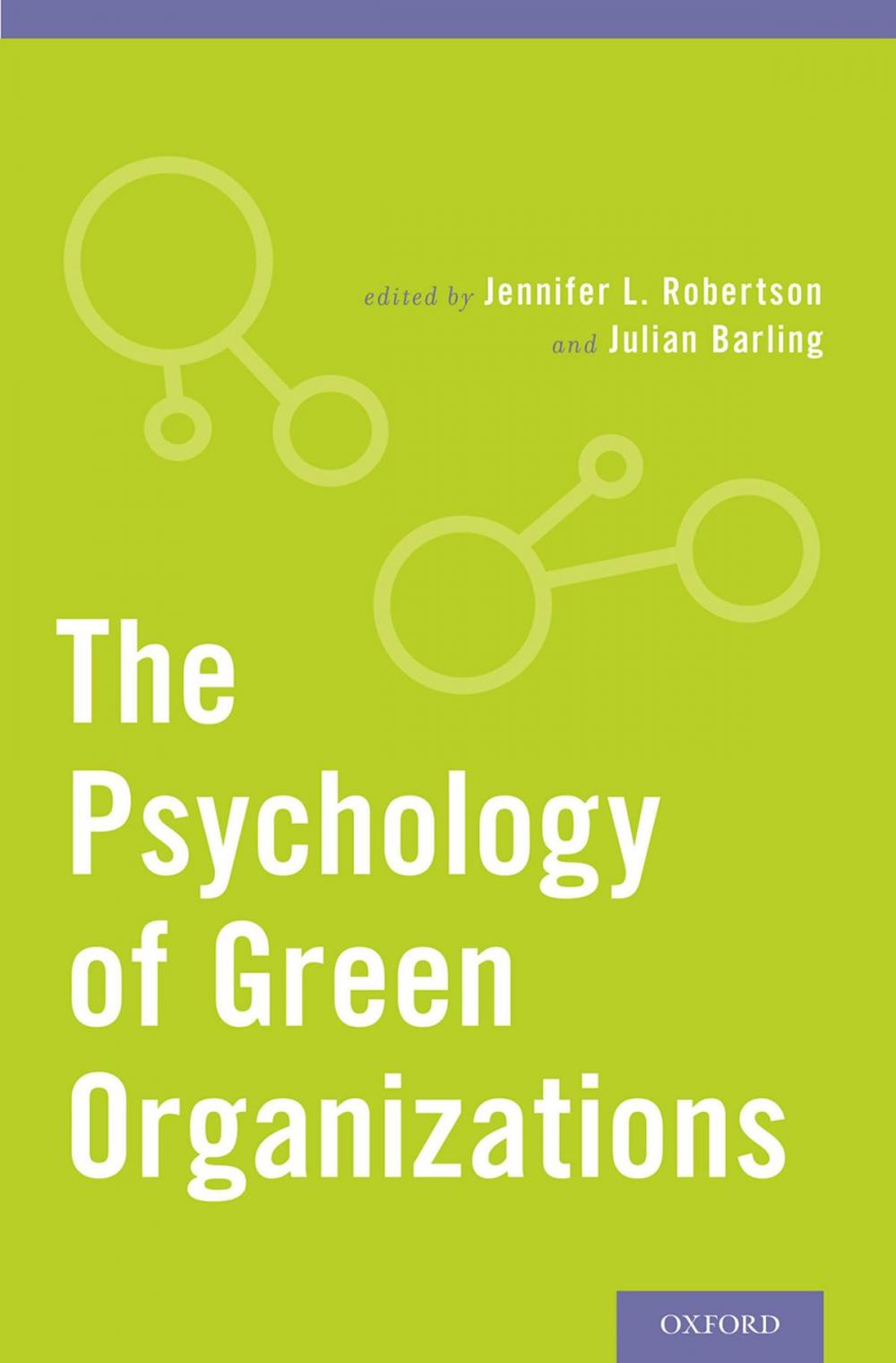 Big bigCover of The Psychology of Green Organizations