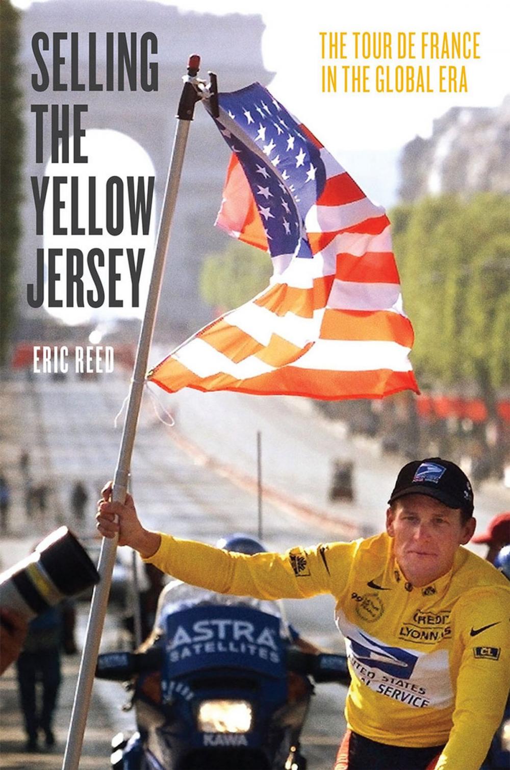 Big bigCover of Selling the Yellow Jersey