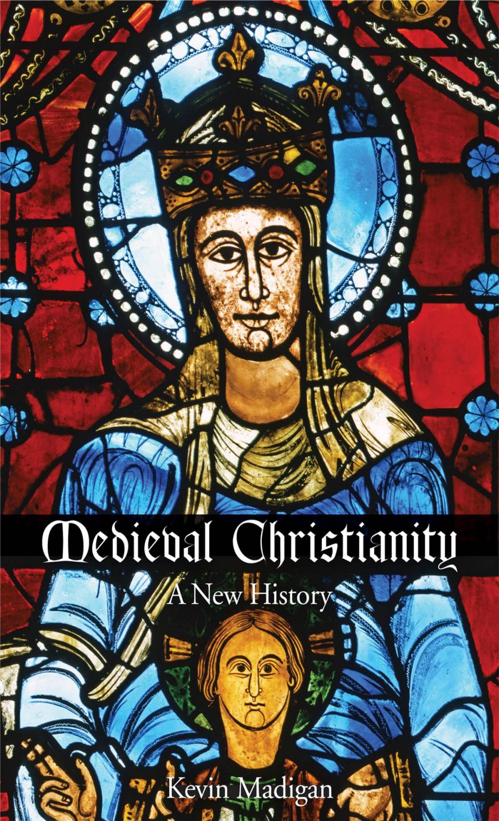 Big bigCover of Medieval Christianity