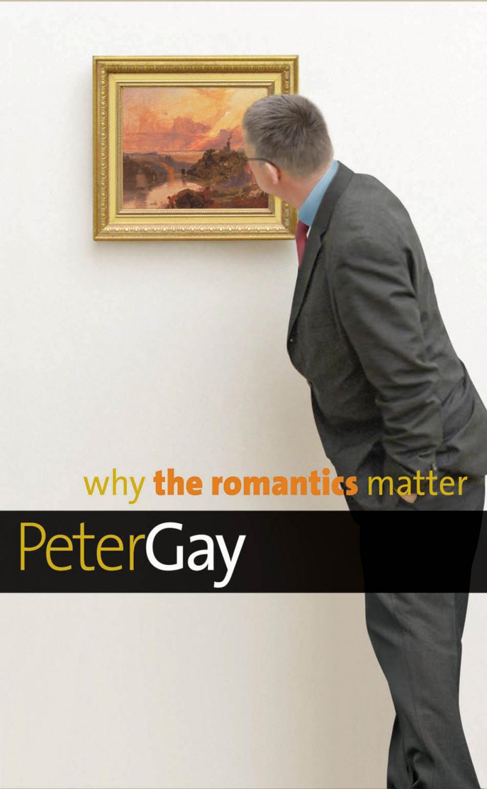 Big bigCover of Why the Romantics Matter