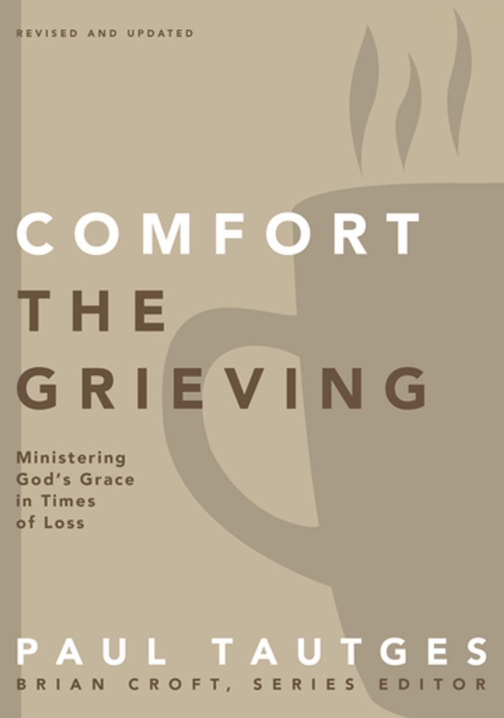 Big bigCover of Comfort the Grieving