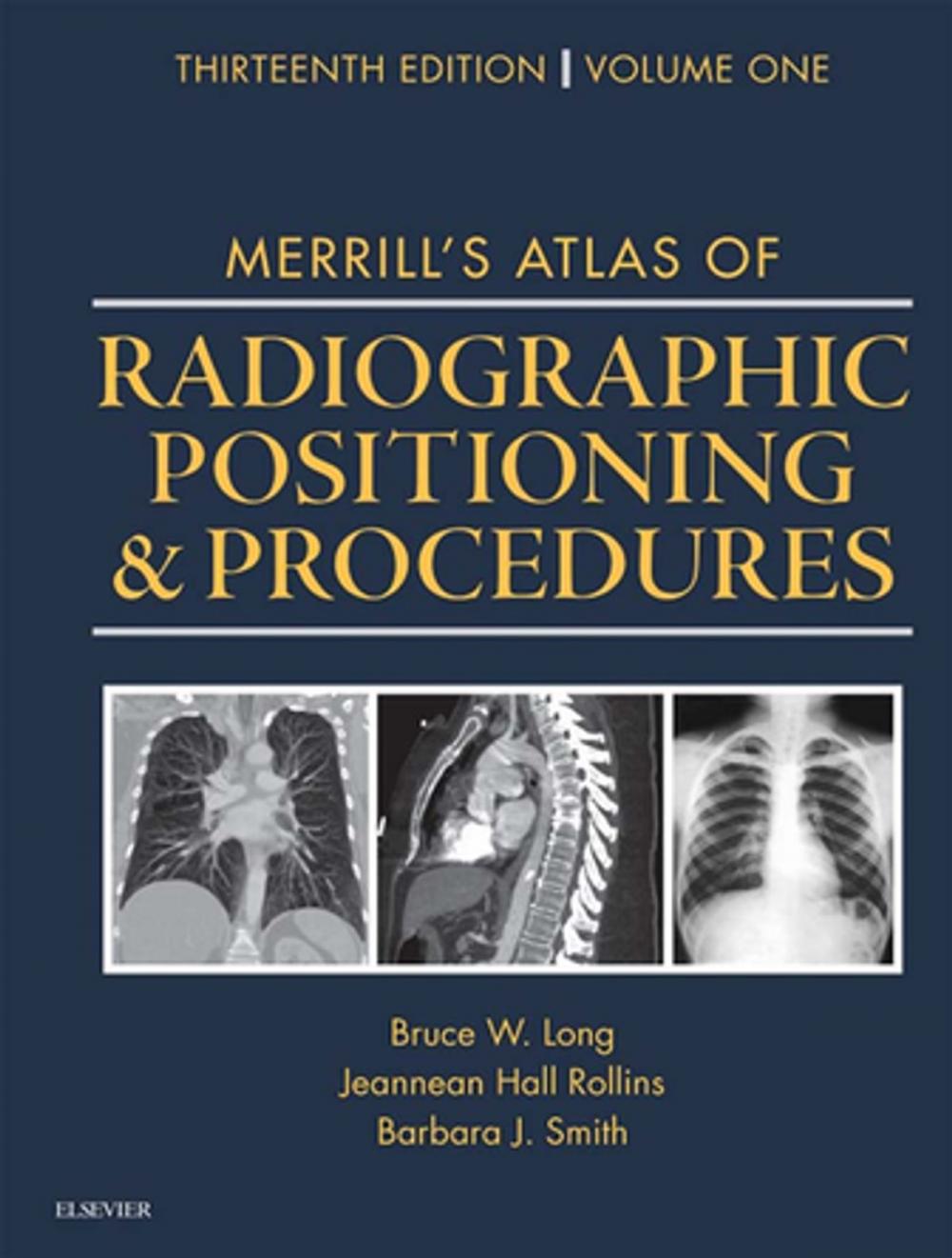 Big bigCover of Merrill's Atlas of Radiographic Positioning and Procedures - E-Book