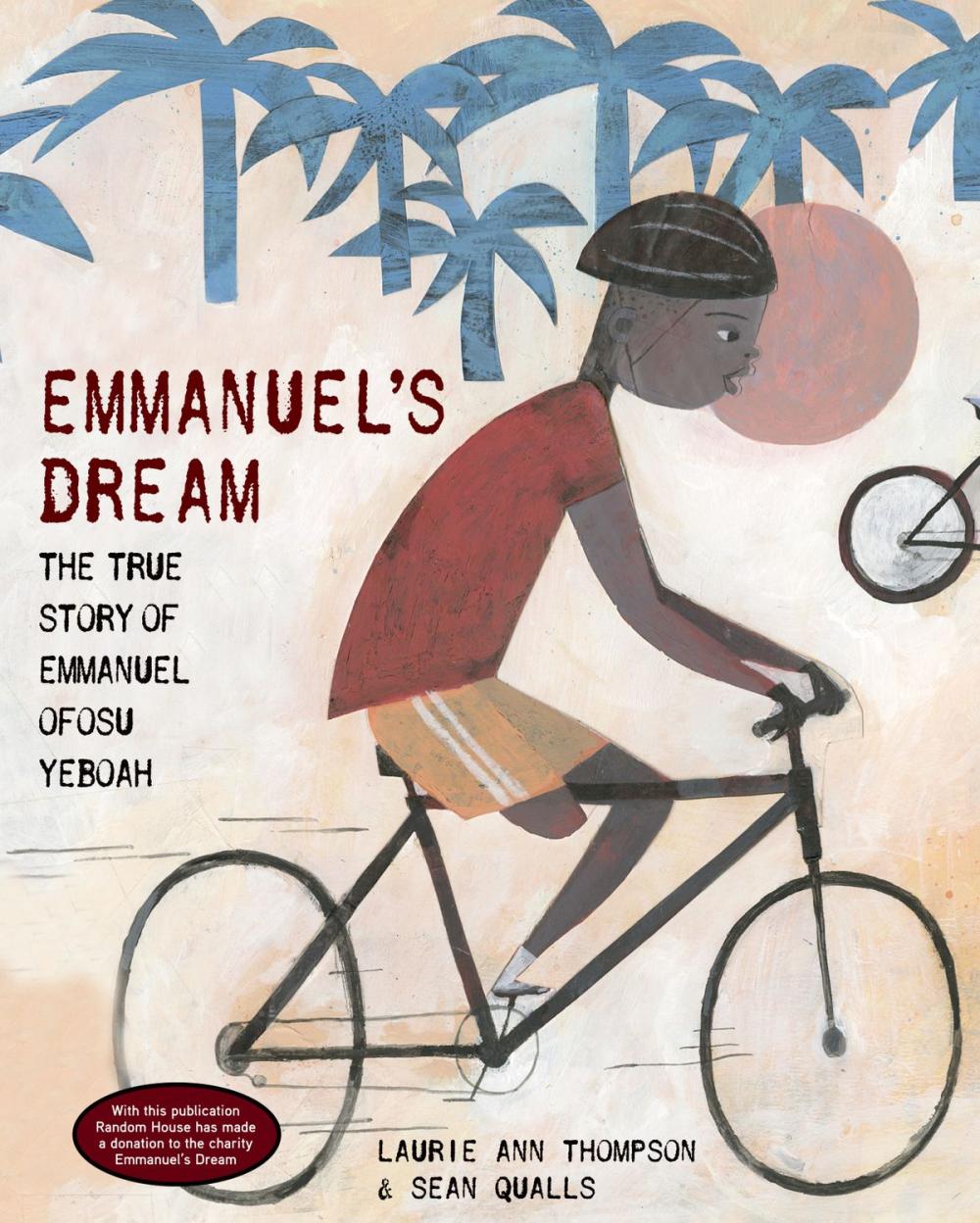 Big bigCover of Emmanuel's Dream: The True Story of Emmanuel Ofosu Yeboah