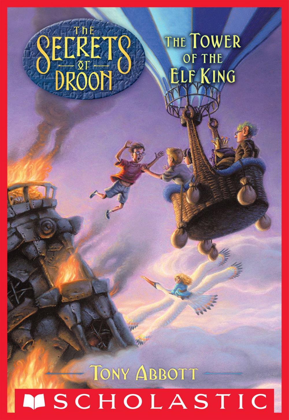 Big bigCover of The Secrets of Droon #9: The Tower of the Elf King