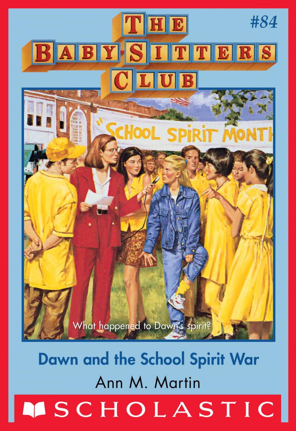 Big bigCover of The Baby-Sitters Club #84: Dawn and the School Spirit War