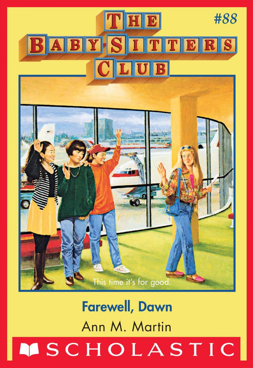 Big bigCover of The Baby-Sitters Club #88: Farewell Dawn