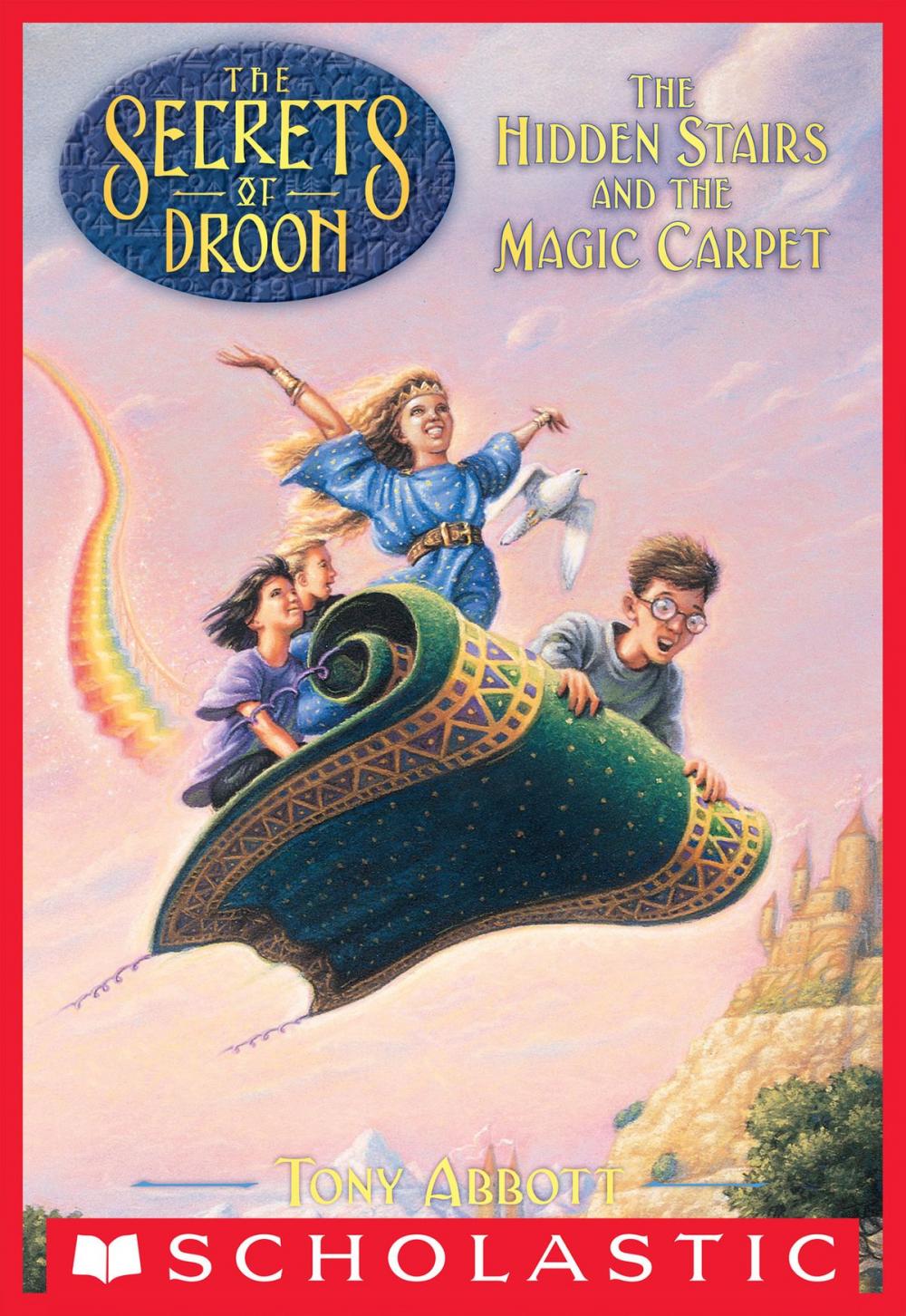 Big bigCover of The Secrets of Droon #1: The Hidden Stairs and the Magic Carpet