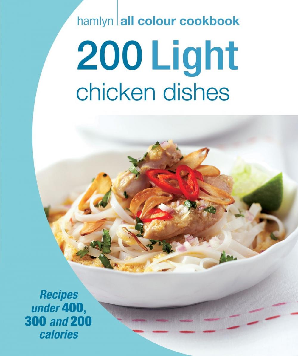 Big bigCover of Hamlyn All Colour Cookery: 200 Light Chicken Dishes