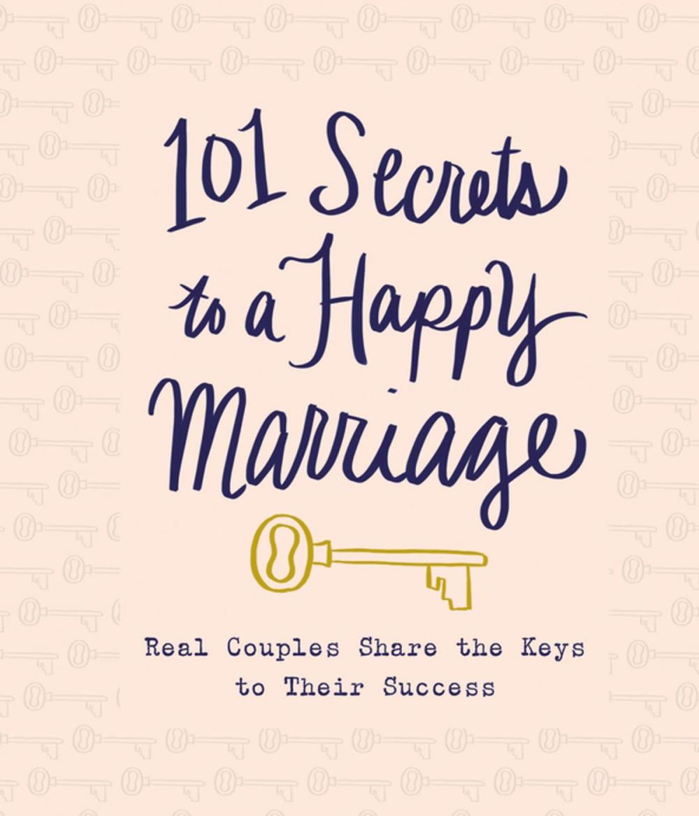 Big bigCover of 101 Secrets to a Happy Marriage