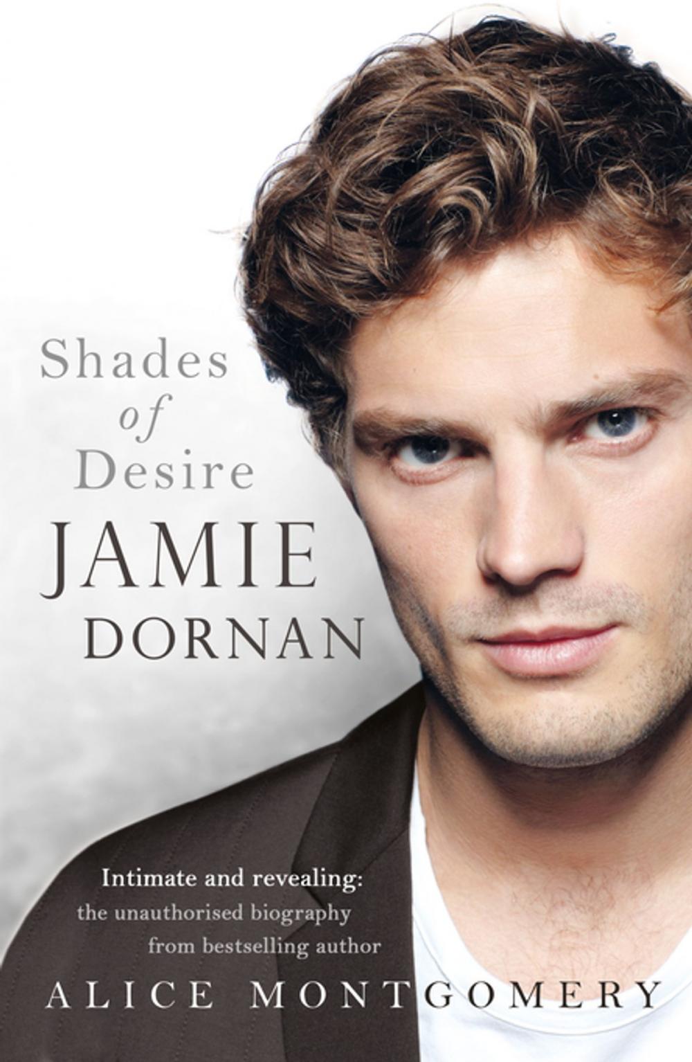 Big bigCover of Jamie Dornan: Shades of Desire