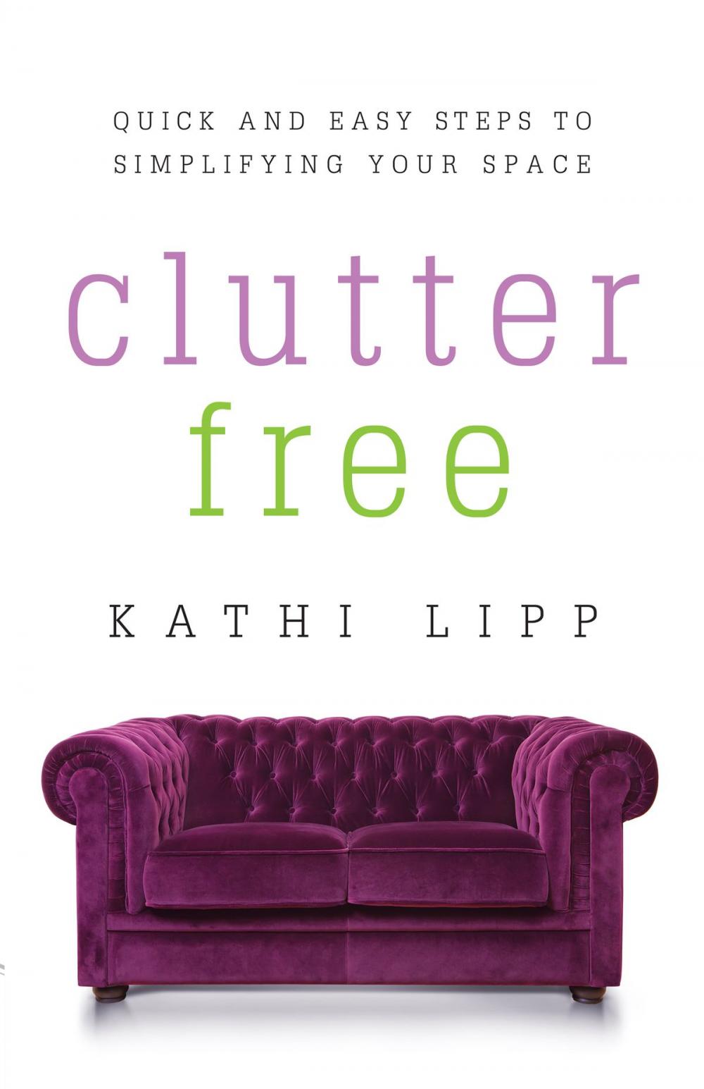 Big bigCover of Clutter Free