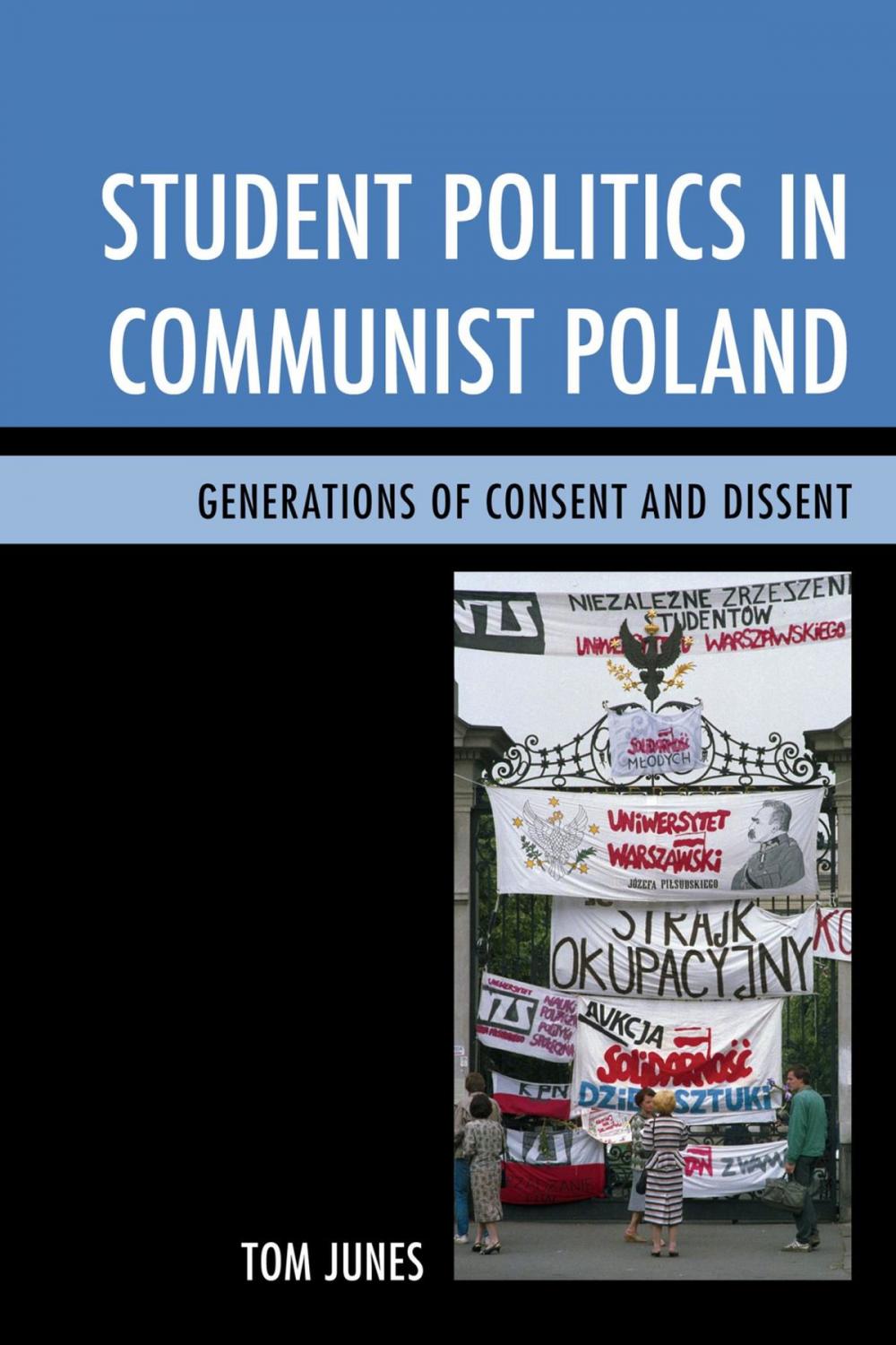 Big bigCover of Student Politics in Communist Poland