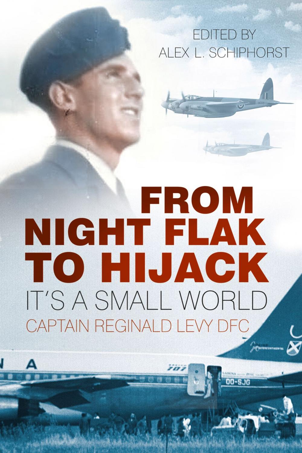 Big bigCover of From Night Flak to Hijack
